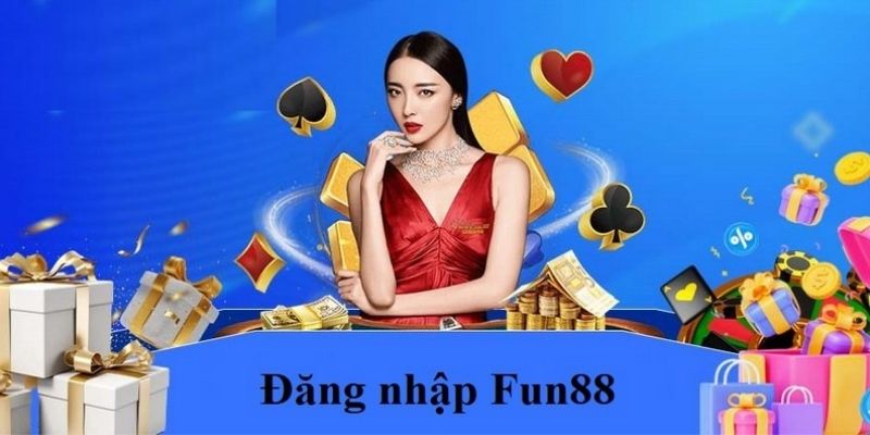 Hướng dẫn quy trình đăng nhập Fun88 cơ bản